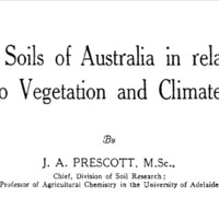 Image: Part of the cover page of a book entitled ‘The soils of Australia in relation to vegetation and climate’, written by J.A. Prescott, M.Sc.