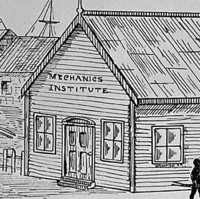Image: A sketch of a simple wooden building with high-gabled roof. The words ‘Mechanics Institute’ are painted on the front of the building